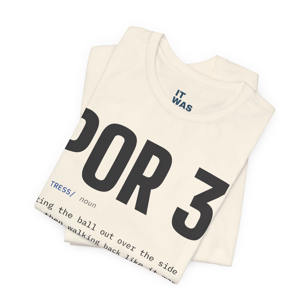 It Was Out Por 3 Padel T-Shirt – Ball Gone. Ego Intact.