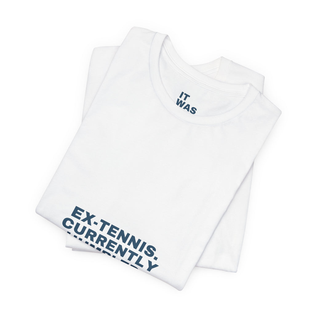 Ex-Tennis. Currently Humbled. — Funny Padel T-Shirt for Tennis Converts