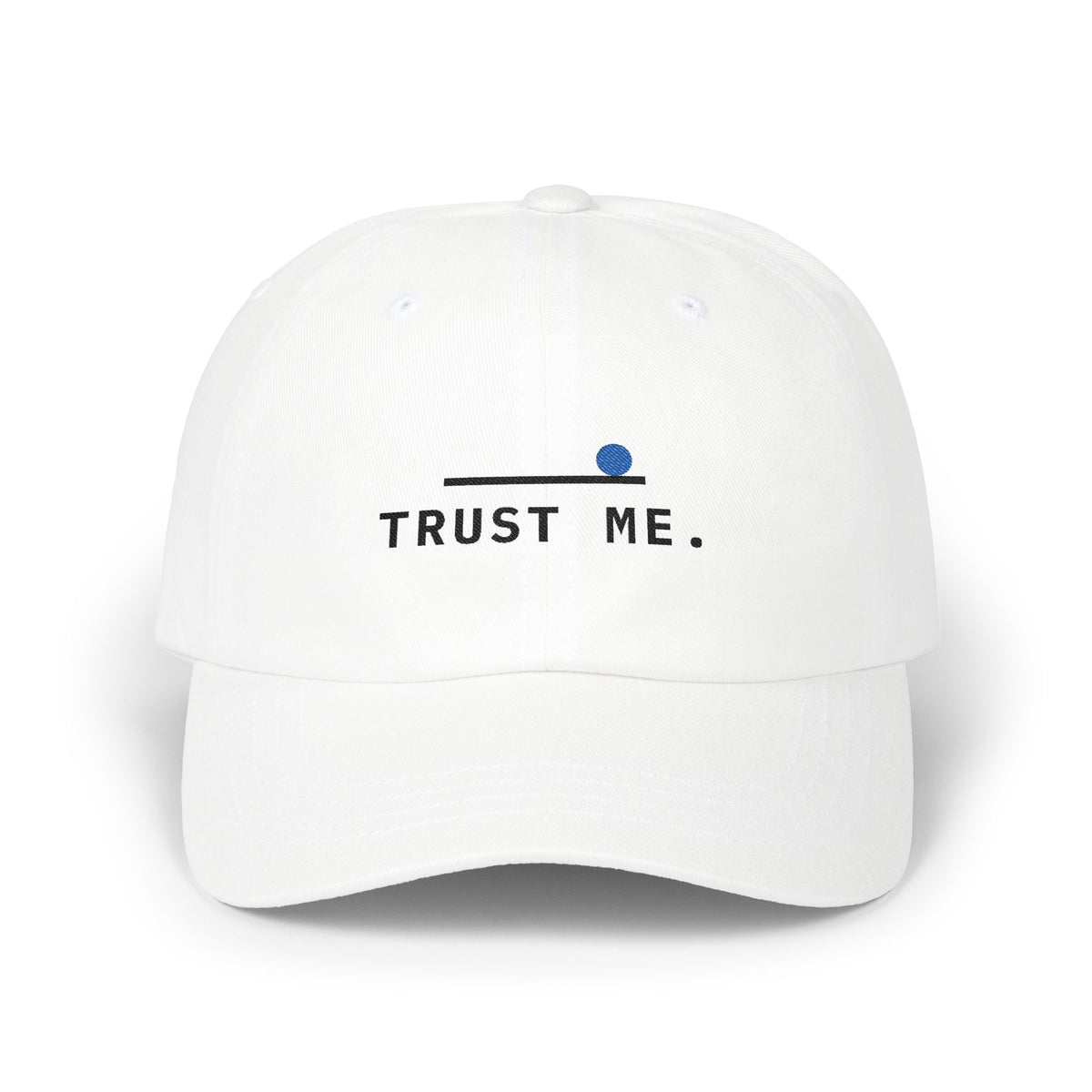 It Was Out Trust Me Padel Cap - Your word is gospel