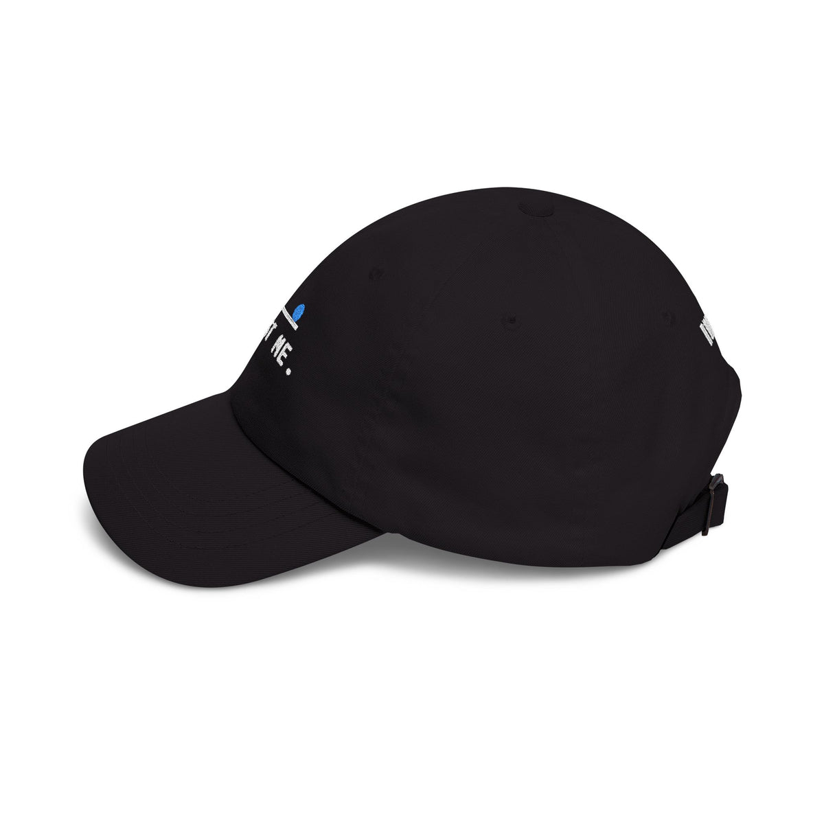 It Was Out Trust Me Padel Cap - Your word is gospel