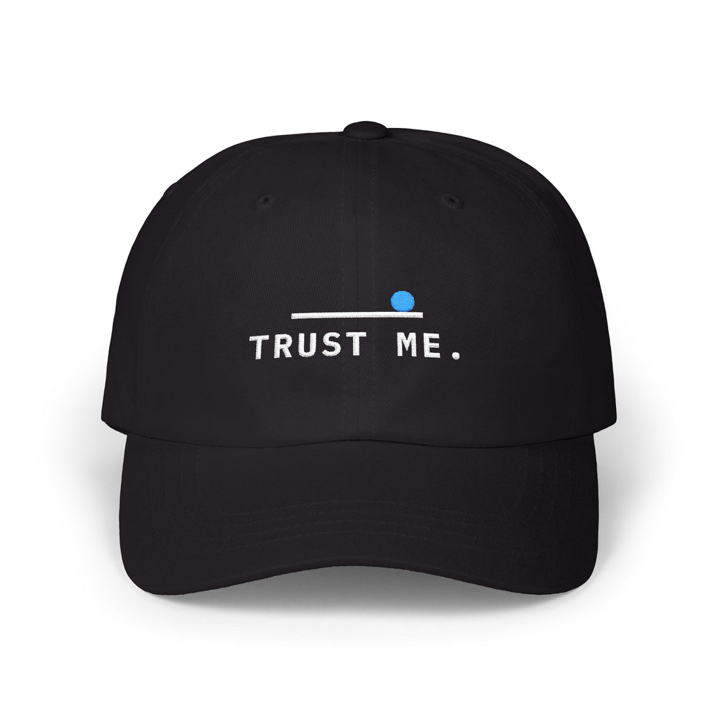 It Was Out Trust Me Padel Cap - Your word is gospel