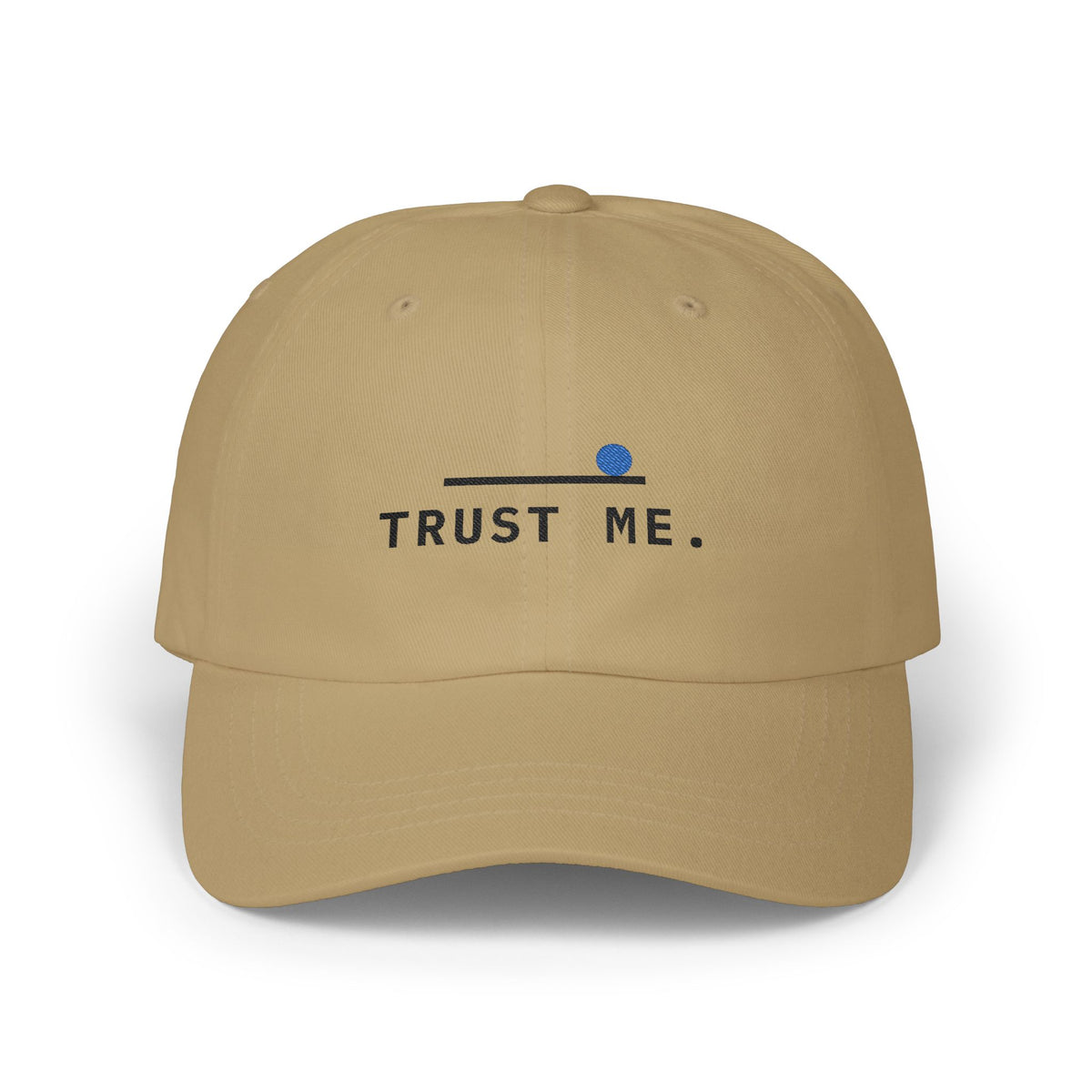 It Was Out Trust Me Padel Cap - Your word is gospel
